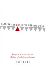 Télécharger le livre :  Patterns of Sin in the Hebrew Bible