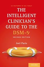 Télécharger le livre :  The Intelligent Clinician's Guide to the DSM-5®