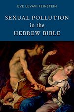 Télécharger le livre :  Sexual Pollution in the Hebrew Bible