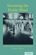 Télécharger le livre :  Inventing the Feeble Mind