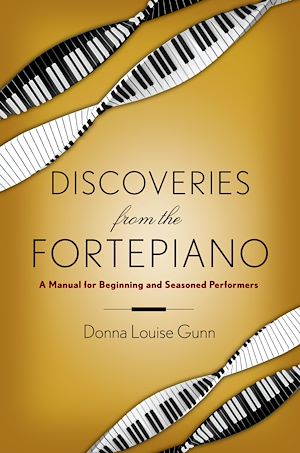 Téléchargez le livre :  Discoveries from the Fortepiano