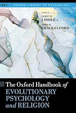 Télécharger le livre :  The Oxford Handbook of Evolutionary Psychology and Religion