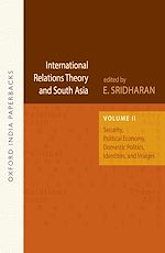 Download this eBook International Relations Theory and South Asia (OIP)