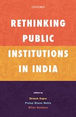 Télécharger le livre :  Rethinking Public Institutions in India