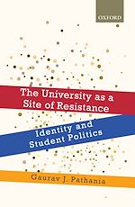 Télécharger le livre :  The University as a Site of Resistance