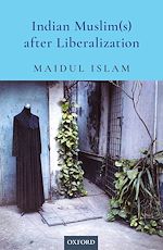 Télécharger le livre :  Indian Muslim(s) after Liberalization