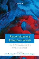 Télécharger le livre :  Reconsidering American Power