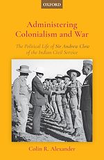 Télécharger le livre :  Administering Colonialism and War