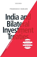 Télécharger le livre :  India and Bilateral Investment Treaties