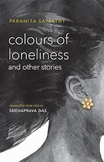 Télécharger le livre :  Colours of Loneliness and Other Stories