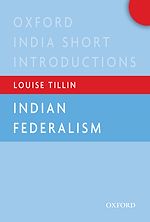 Télécharger le livre :  Indian Federalism