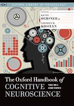 Télécharger le livre :  The Oxford Handbook of Cognitive Neuroscience