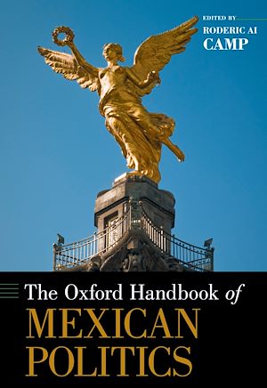Téléchargez le livre :  The Oxford Handbook of Mexican Politics