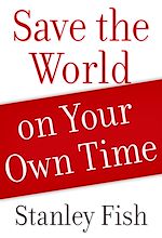 Télécharger le livre :  Save the World on Your Own Time