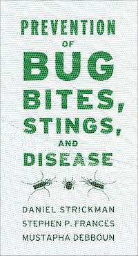 Téléchargez le livre :  Prevention of Bug Bites, Stings, and Disease