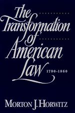 Télécharger le livre :  The Transformation of American Law, 1870-1960