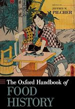 Télécharger le livre :  The Oxford Handbook of Food History