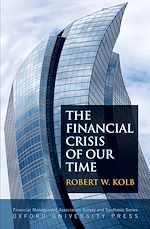 Télécharger le livre :  The Financial Crisis of Our Time