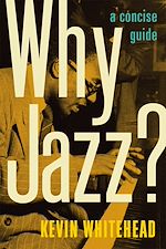 Télécharger le livre :  Why Jazz?