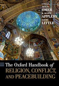 Téléchargez le livre :  The Oxford Handbook of Religion, Conflict, and Peacebuilding