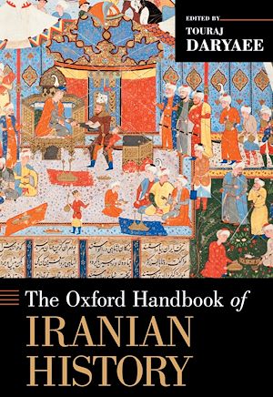 Téléchargez le livre :  The Oxford Handbook of Iranian History