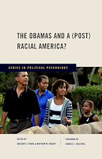 Télécharger le livre :  The Obamas and a (Post) Racial America?