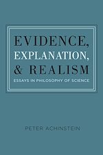Télécharger le livre :  Evidence, Explanation, and Realism