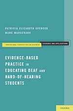 Télécharger le livre :  Evidence-Based Practice in Educating Deaf and Hard-of-Hearing Students