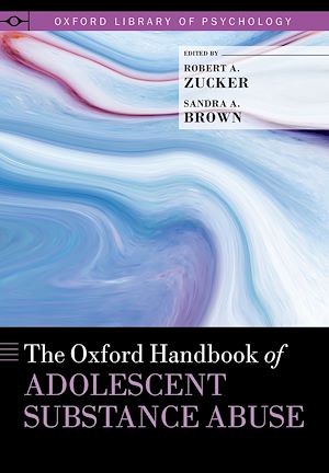 Téléchargez le livre :  The Oxford Handbook of Adolescent Substance Abuse