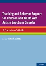 Télécharger le livre :  Teaching and Behavior Support for Children and Adults with Autism Spectrum Disorder