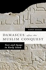 Télécharger le livre :  Damascus after the Muslim Conquest