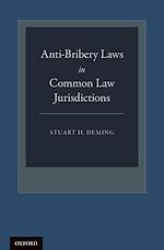 Télécharger le livre :  Anti-Bribery Laws in Common Law Jurisdictions