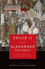 Télécharger le livre :  Philip II and Alexander the Great