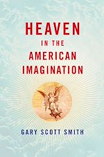 Télécharger le livre :  Heaven in the American Imagination