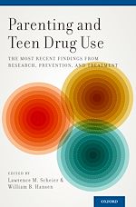Télécharger le livre :  Parenting and Teen Drug Use