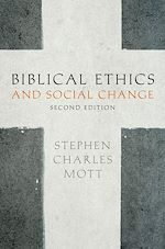 Télécharger le livre :  Biblical Ethics and Social Change