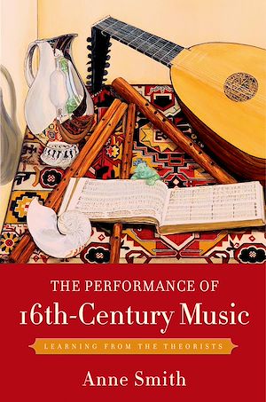 Téléchargez le livre :  The Performance of 16th-Century Music