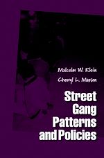 Télécharger le livre :  Street Gang Patterns and Policies