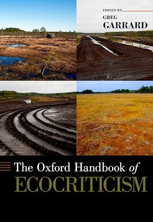 Téléchargez le livre :  The Oxford Handbook of Ecocriticism