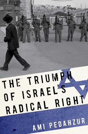 Téléchargez le livre :  The Triumph of Israel's Radical Right