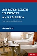 Télécharger le livre :  Assisted Death in Europe and America