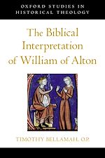 Télécharger le livre :  The Biblical Interpretation of William of Alton