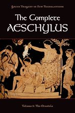 Télécharger le livre :  The Complete Aeschylus