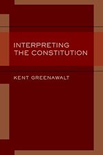 Télécharger le livre :  Interpreting the Constitution