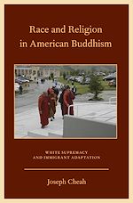 Télécharger le livre :  Race and Religion in American Buddhism