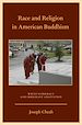 Télécharger le livre :  Race and Religion in American Buddhism