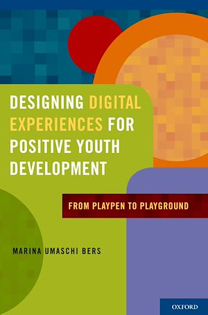 Download the eBook: Designing Digital Experiences for Positive Youth Development