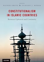 Télécharger le livre :  Constitutionalism in Islamic Countries: Between Upheaval and Continuity