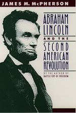 Télécharger le livre :  Abraham Lincoln and the Second American Revolution