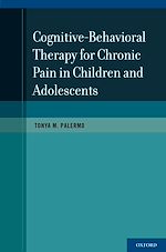 Télécharger le livre :  Cognitive-Behavioral Therapy for Chronic Pain in Children and Adolescents